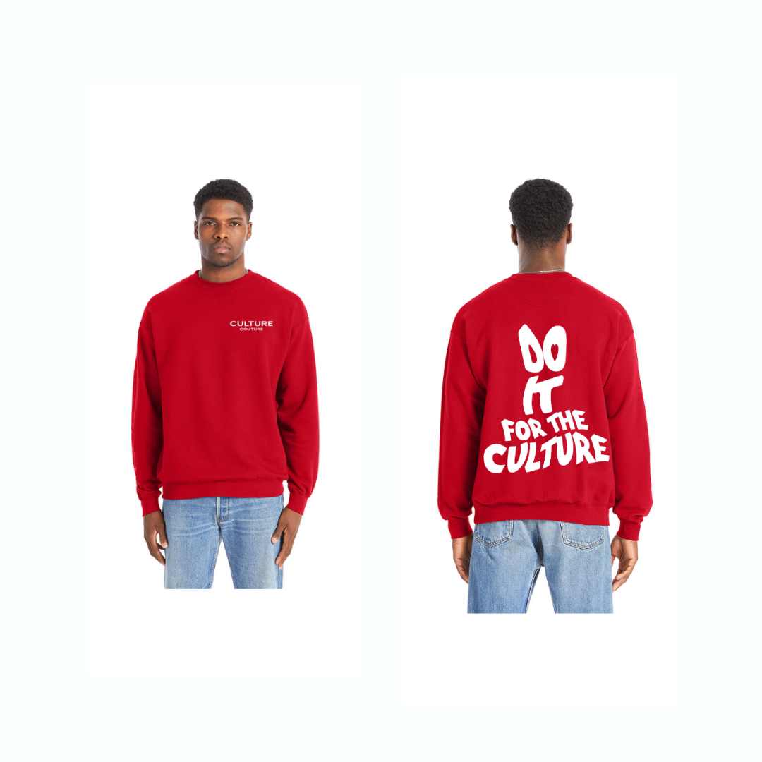 Do It For The Culture Sweatshirt In The Red Colorway